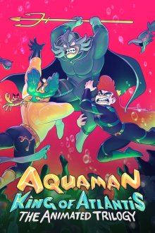 Aquaman: King of Atlantis