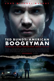 Ted Bundy: American Boogeyman