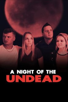 A Night of the Undead