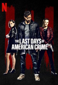 The Last Days of American Crime