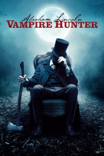 Abraham Lincoln: Vampire Hunter