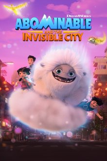 Abominable and the Invisible City | نفرت انگیز و شهر نامرئی