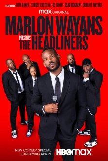 Marlon Wayans Presents: The Headliners