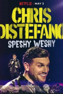 Chris Distefano: Speshy Weshy