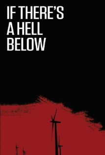 If There's a Hell Below