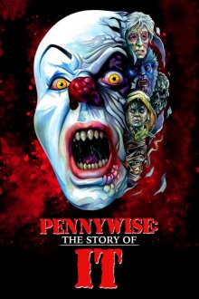 Pennywise: The Story of It