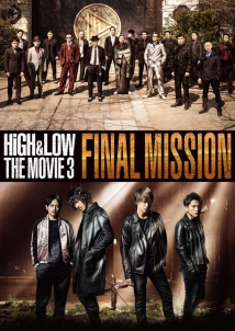 High & Low: The Movie 3 - Final Mission