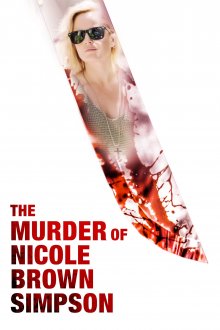 The Murder of Nicole Brown Simpson